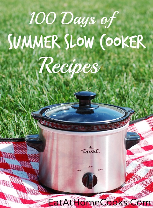 100 slow cooker recipes for summer