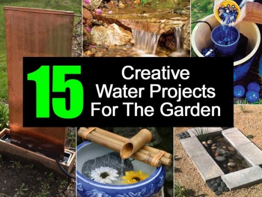 15 Creative Water Projects For Your Garden
